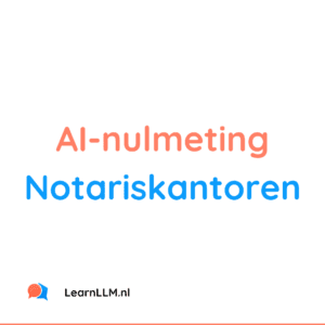AI nulmeting notaris