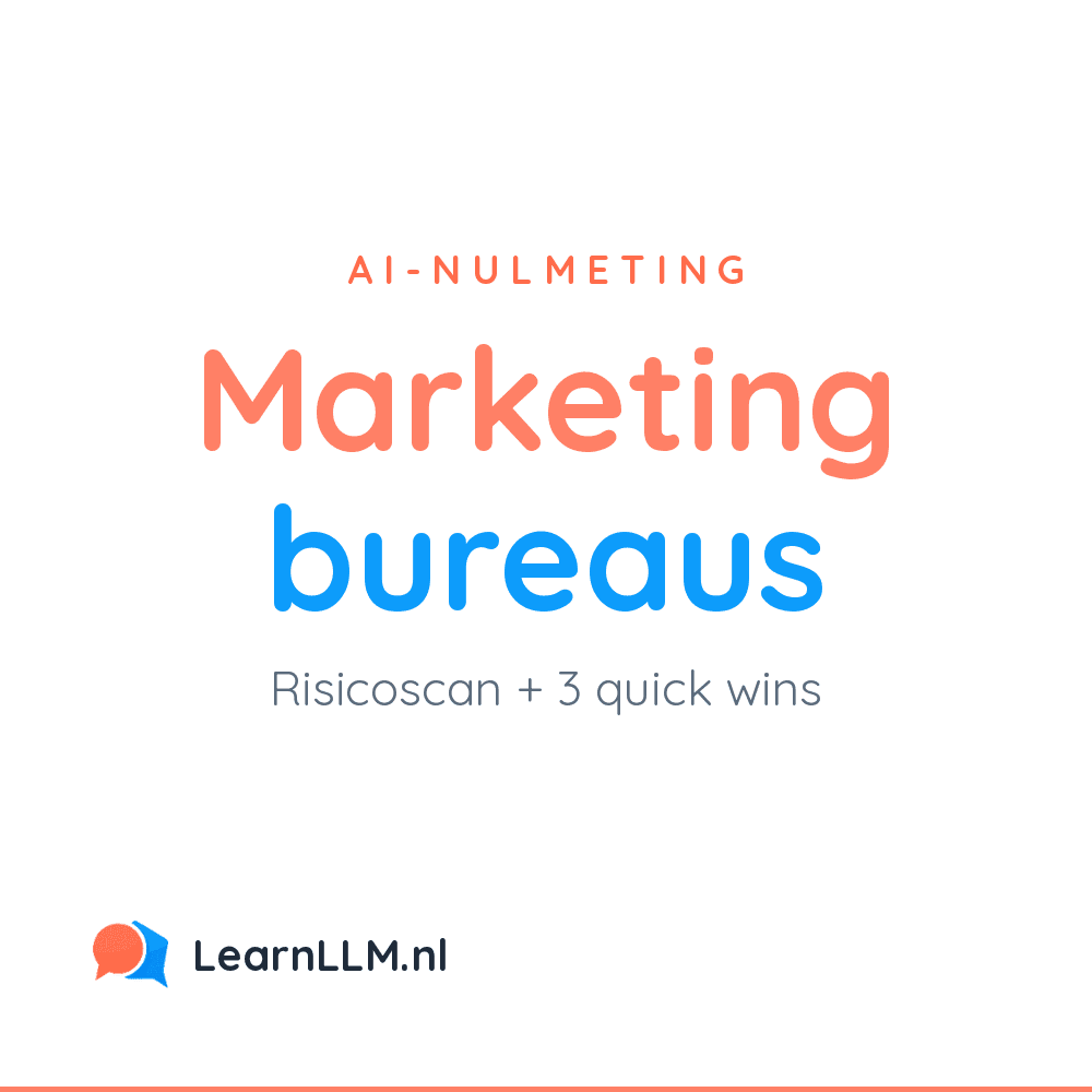 AI-nulmeting voor marketingbureaus: risicoscan en drie quick wins, van LearnLLM