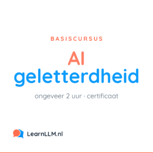 Basiscursus AI-geletterdheid van LearnLLM: online e-learning van ongeveer 2 uur met certificaat