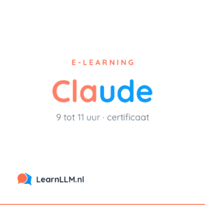 Claude cursus van LearnLLM, online e-learning van 9 tot 11 uur met certificaat